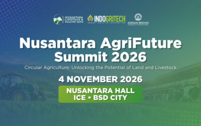 NLP dan INDOGRITECH Expo 2026 Kembali Hadirkan Nusantara AgriFuture Summit: Forum Strategis untuk Pertanian dan Peternakan Berkelanjutan