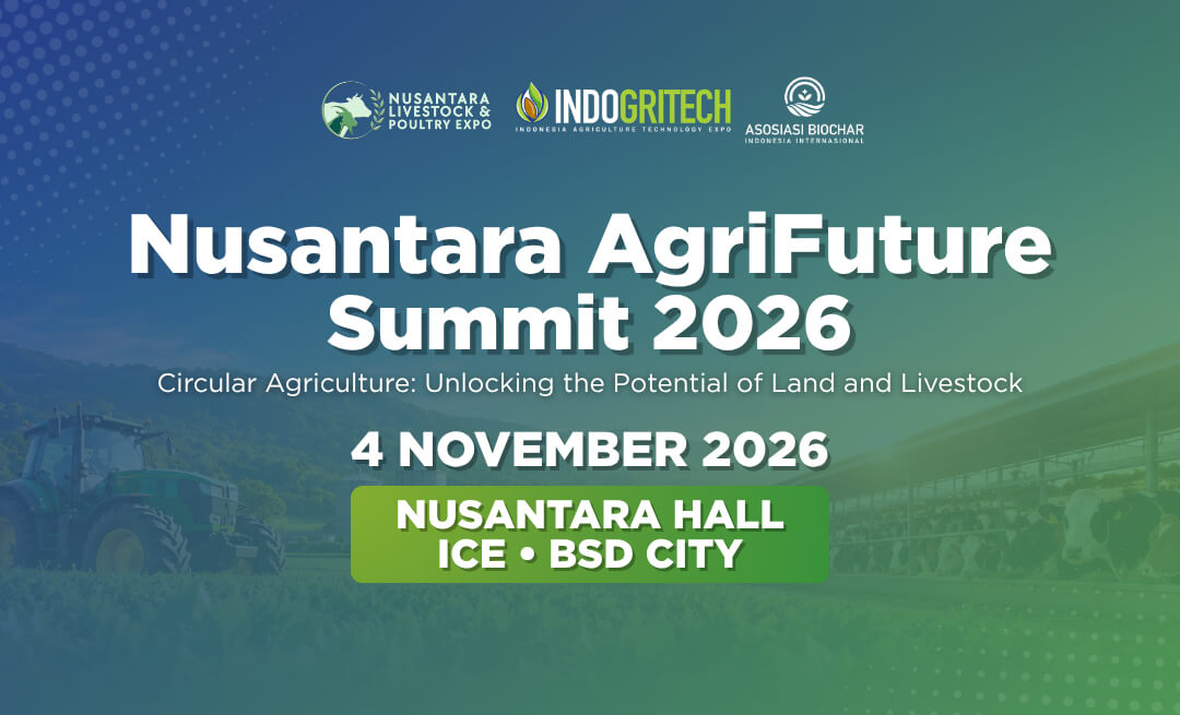 NLP dan INDOGRITECH Expo 2026 Kembali Hadirkan Nusantara AgriFuture Summit: Forum Strategis untuk Pertanian dan Peternakan Berkelanjutan